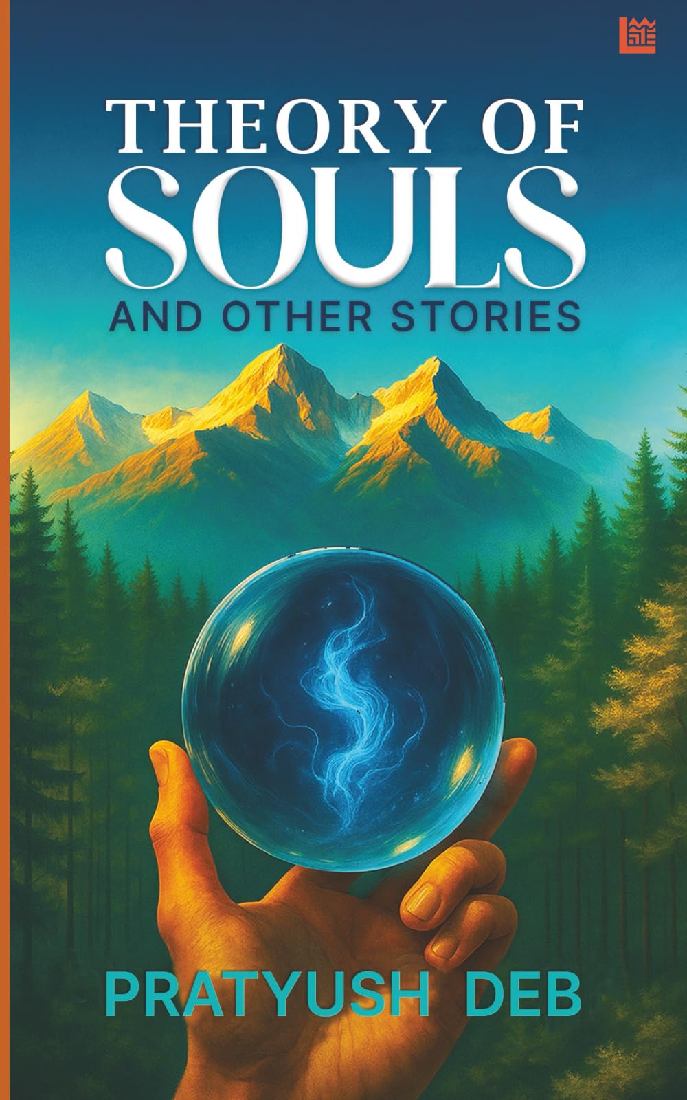 Theory of Souls and Other Stories