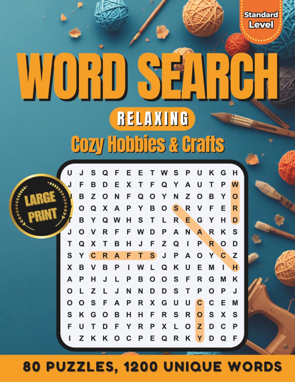 Word Search Relaxing: Cozy Hobbies & Crafts: 80 Puzzles & 1200 Words | Large Print Word Finds for Adults and Teens