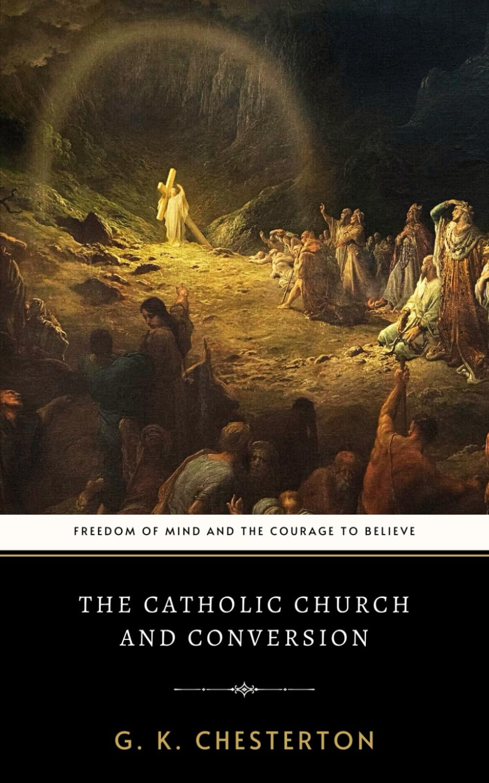 The Catholic Church and Conversion: The Original 1926 Philosophical Study on Religious Conversion
