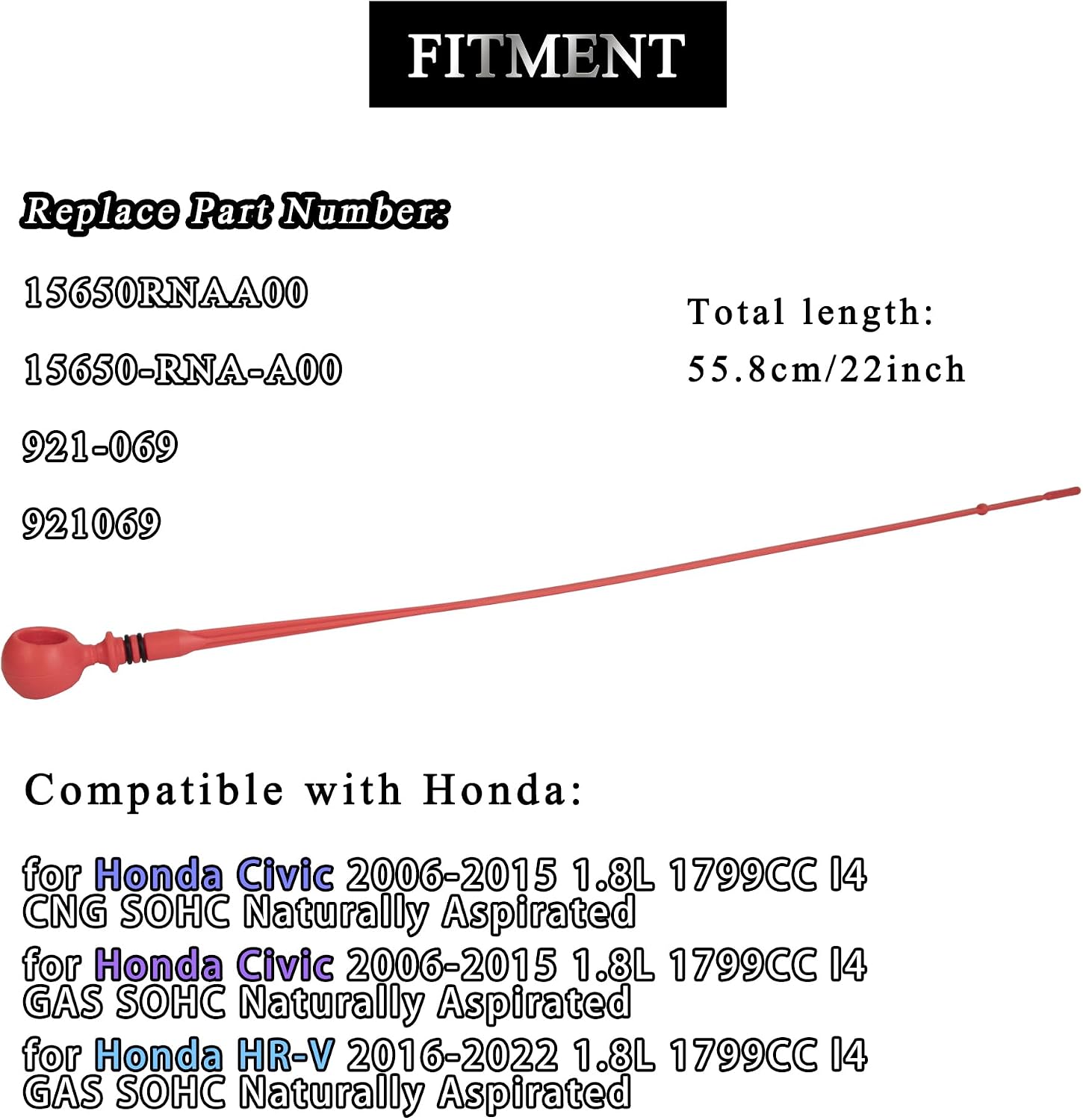 15650RNAA00 Engine Oil Level Dipstick Fit for Honda Civic 2006-2015 HR-V 2016-2022 1.8L Replace 15650-RNA-A00