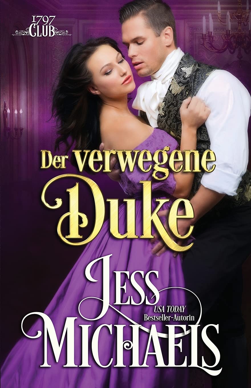 Passionate Pen LLC Der verwegene Duke