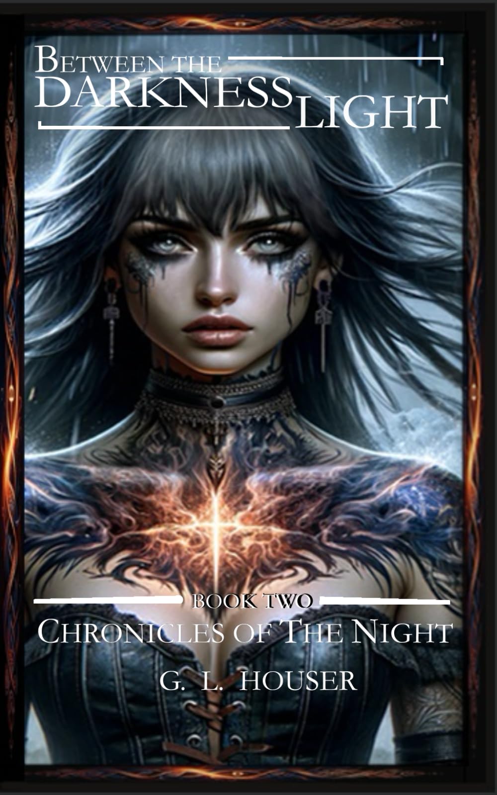 Between The Darkness And The Light: Chronicles Of The Night Book Two