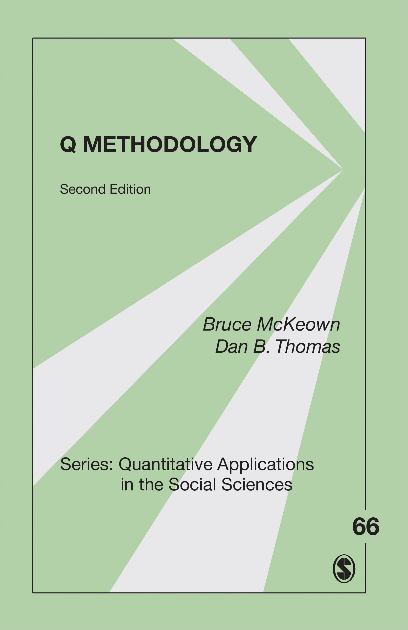 Q Methodology (Quantitative Applications in the Social Sciences)