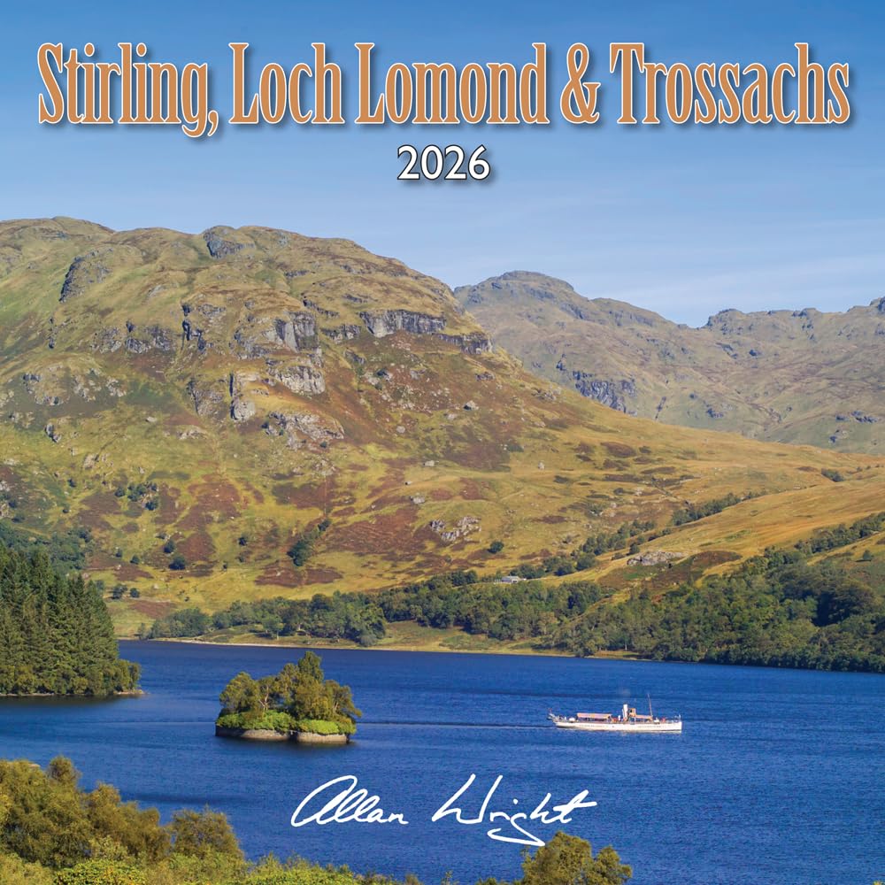2026 Scotland Calendar: Stirling, Loch Lomond & the Trossachs – Wall Calendar – Month to View – 12 Months