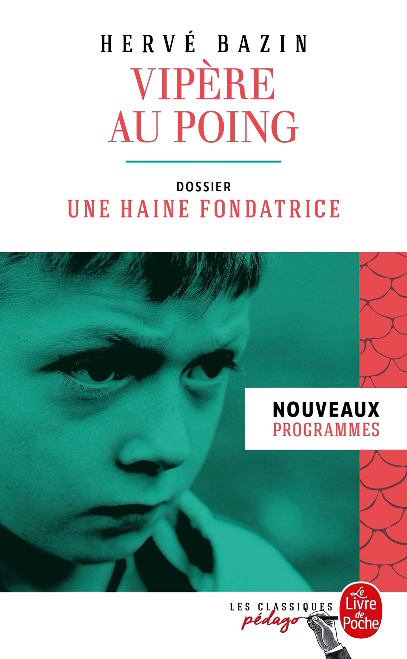 Vipère au poing (Edition pédagogique): Dossier thématique : une haine fondatrice