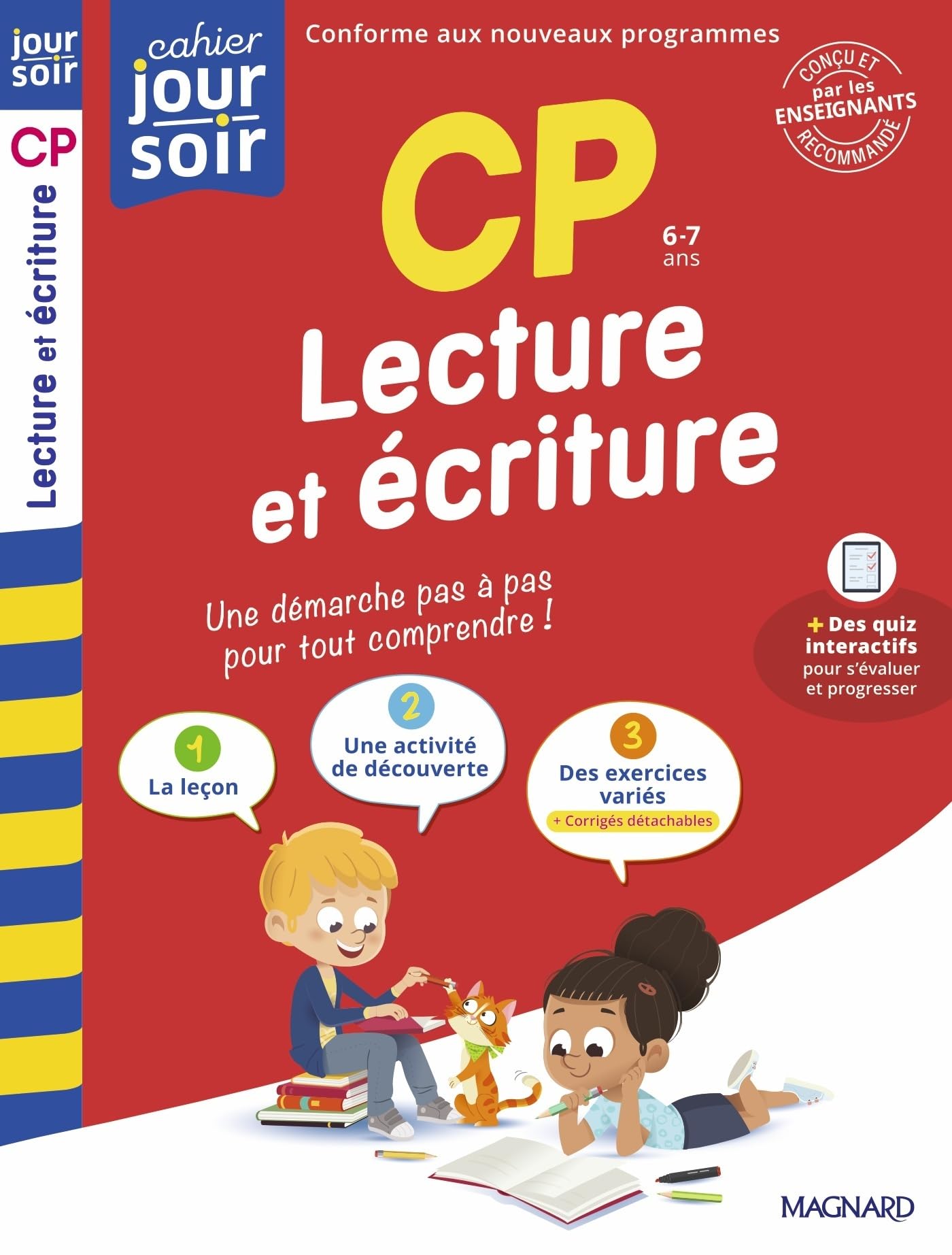 Lecture et écriture CP - Cahier Jour Soir: Conçu et recommandé par les enseignants