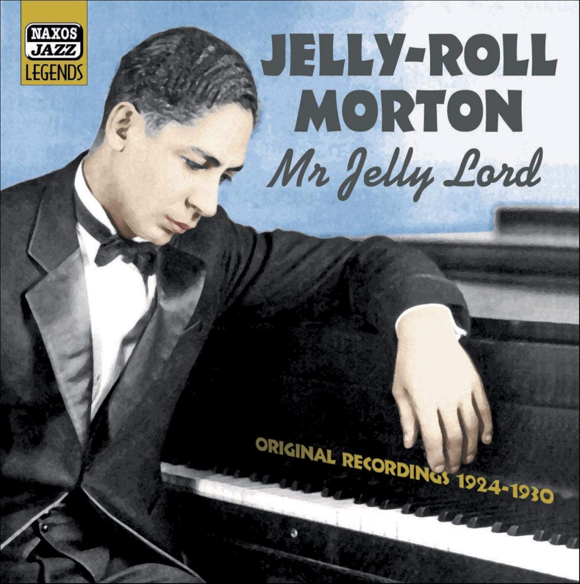 MORTON, Jelly-Roll: Mr. Jelly Lord