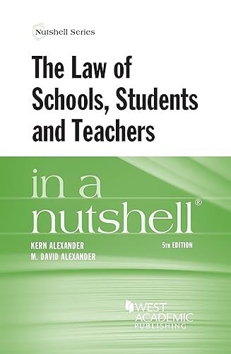 The Law of Schools, Students and Teachers in a Nutshell