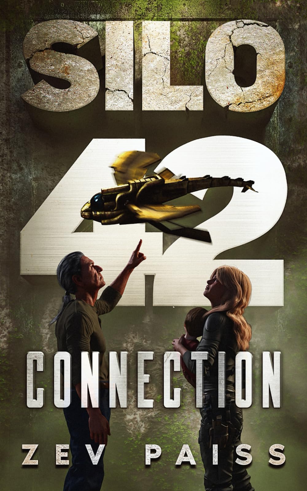 Silo 42 Connection:: Book 2 in the Silo 42 Series