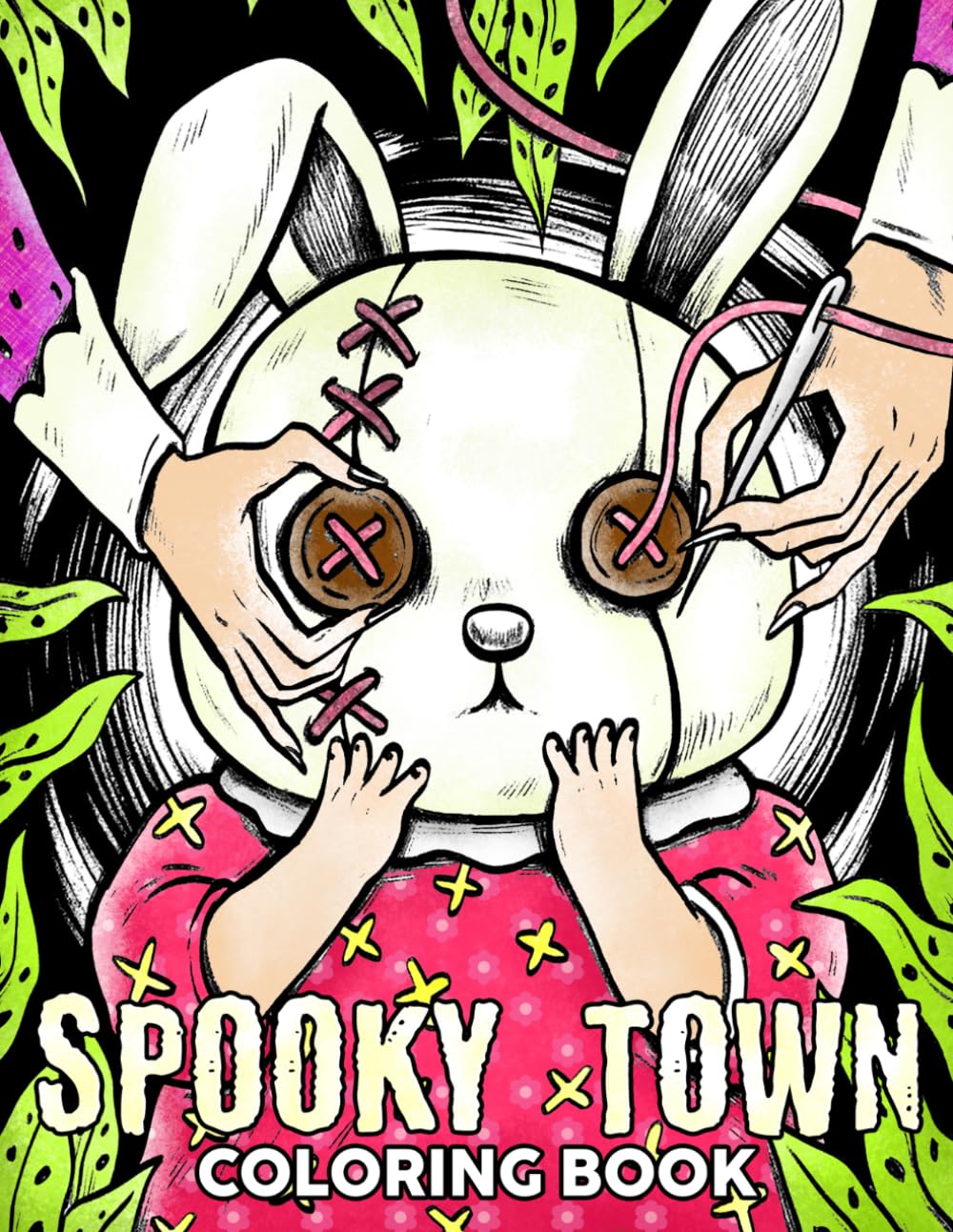 Spooky Town Coloring Book: Haunted Village Coloring Pages Featuring Creepy Streets, Mysterious Creatures and Ghostly Attractions for Teens and Adults to Relax and Enjoy