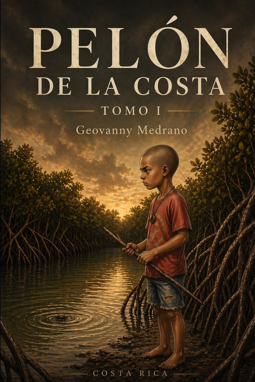 PELON DE LA COSTA: Lo que el mar no devuelve — Una historia de aventuras para niños