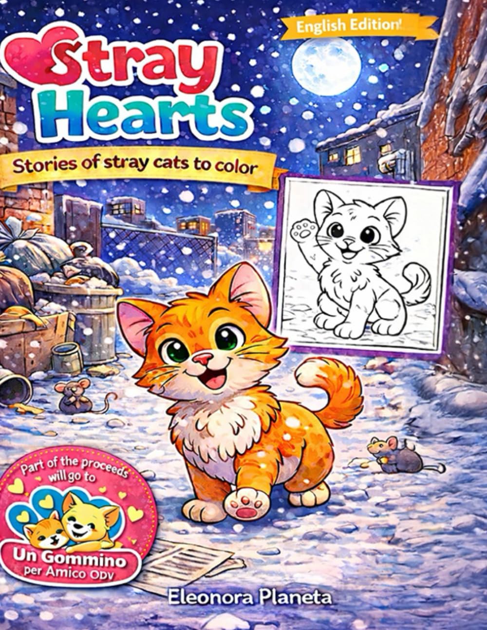 Stray Hearts: The first coloring book of true stories about stray cats