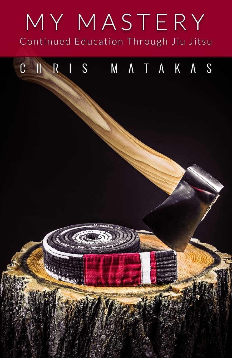 My Mastery: Continued Education Through Jiu Jitsu