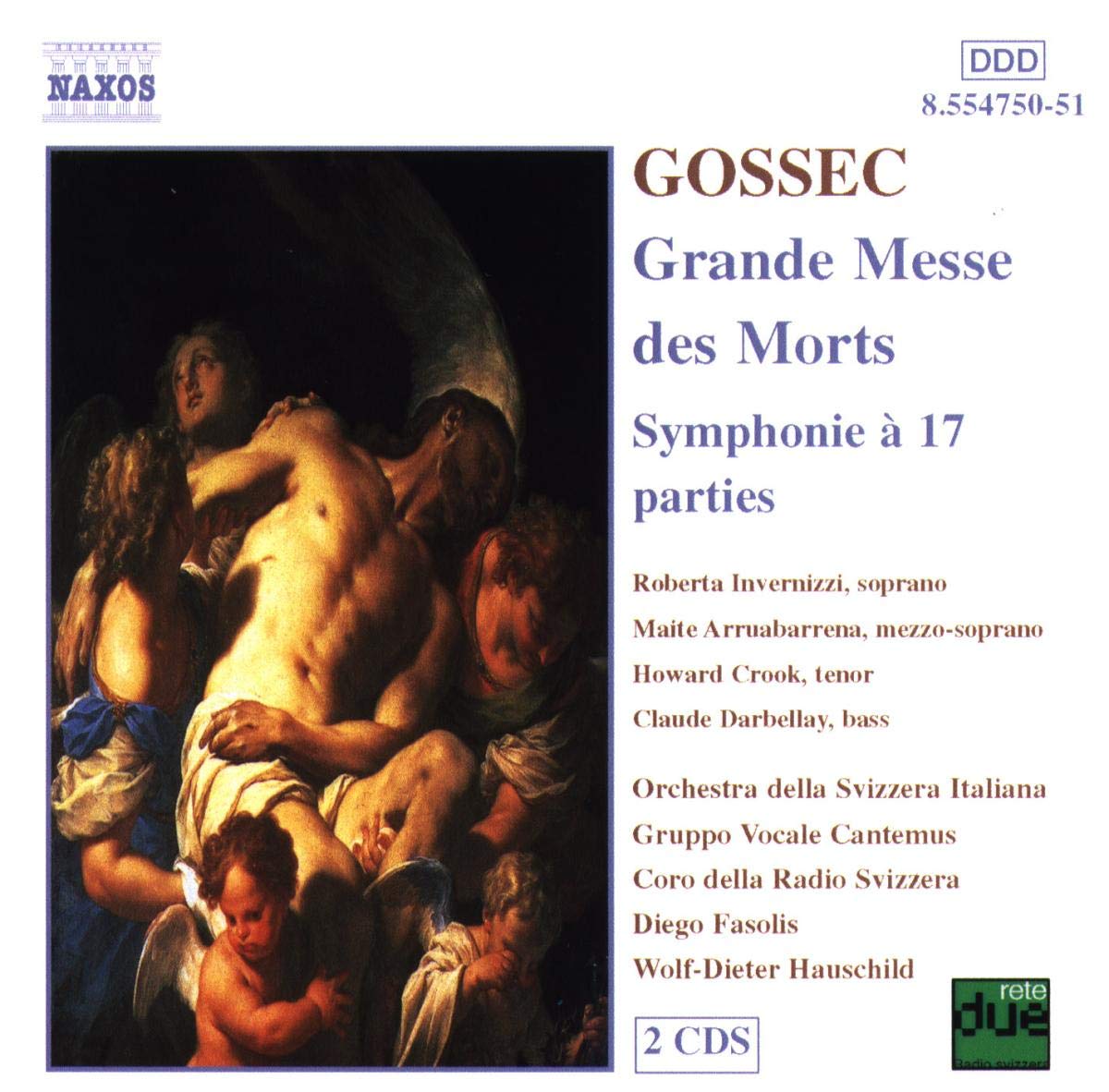 GOSSEC: Grande Messe des Morts / Symphonie a 17 parties