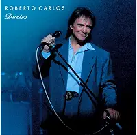 Roberto Carlos: Duetos