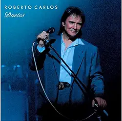 Roberto Carlos: Duetos