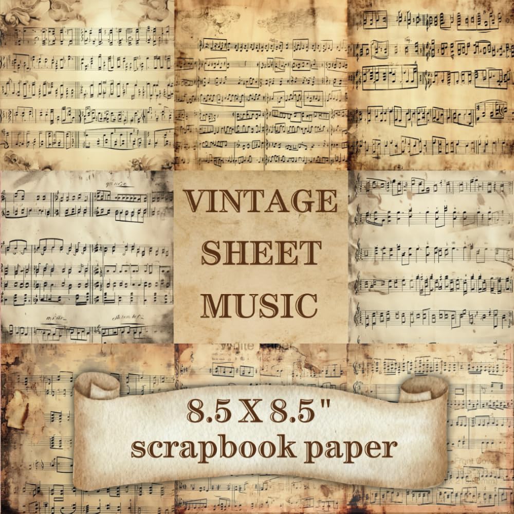 Vintage Sheet Music Scrapbooking Paper: 20 Printed Music Sheets for Papercrafts, Scrapbooking, Junk Journaling and Decoupage - Decorative collage sheets in and old, antique design