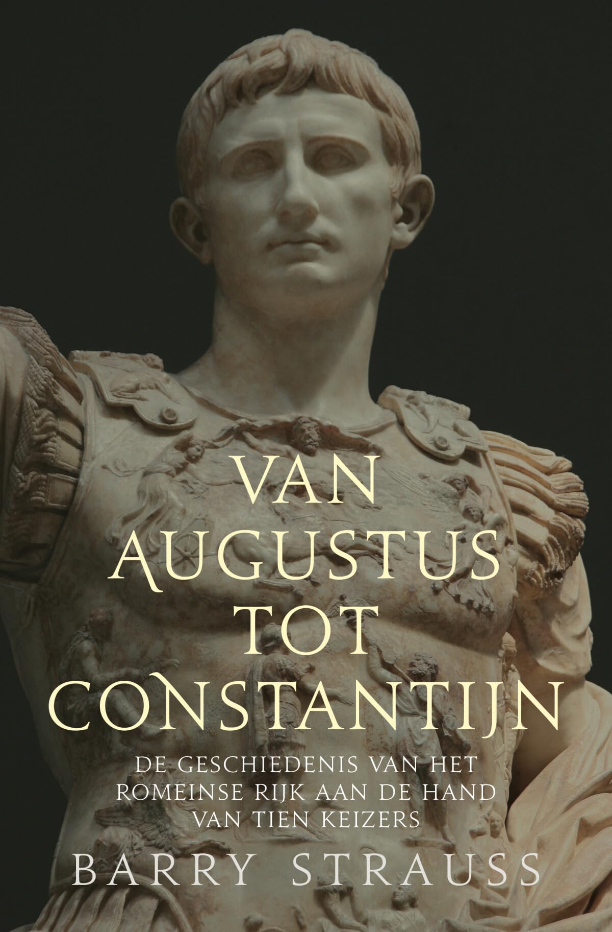 Van Augustus tot Constantijn: de geschiedenis van het Romeinse Rijk aan de hand van tien keizers