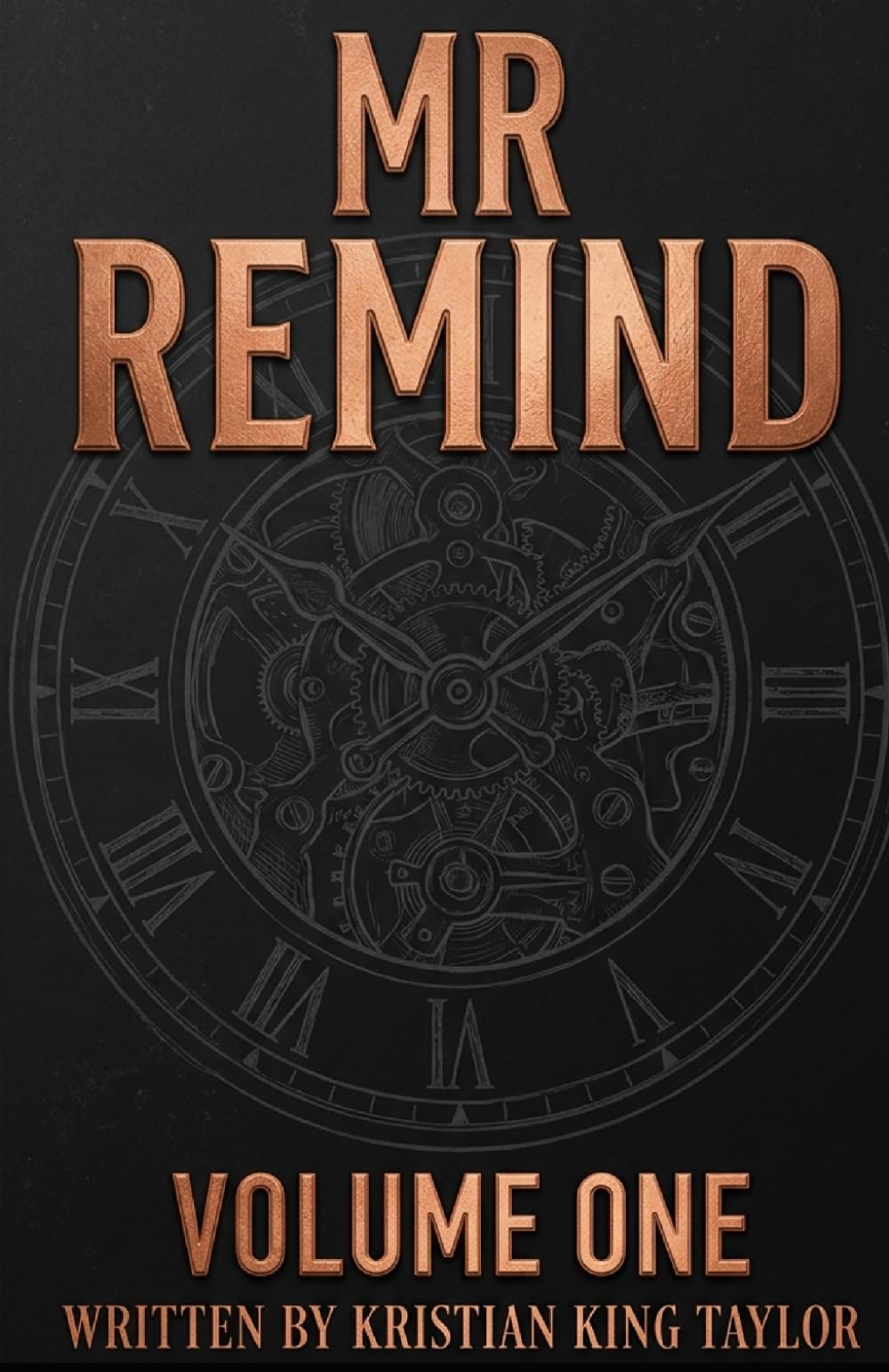 Mr. Remind: Volume 1