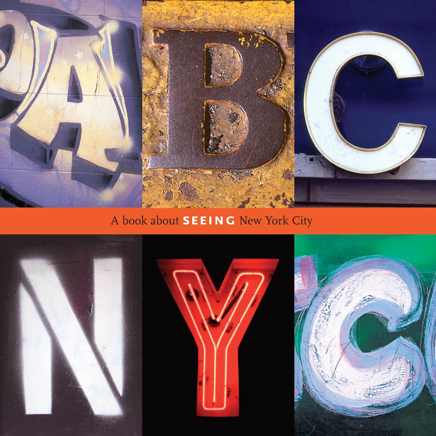 ABC NYC: A Book About Seeing New York City (An Exploring New York Book)