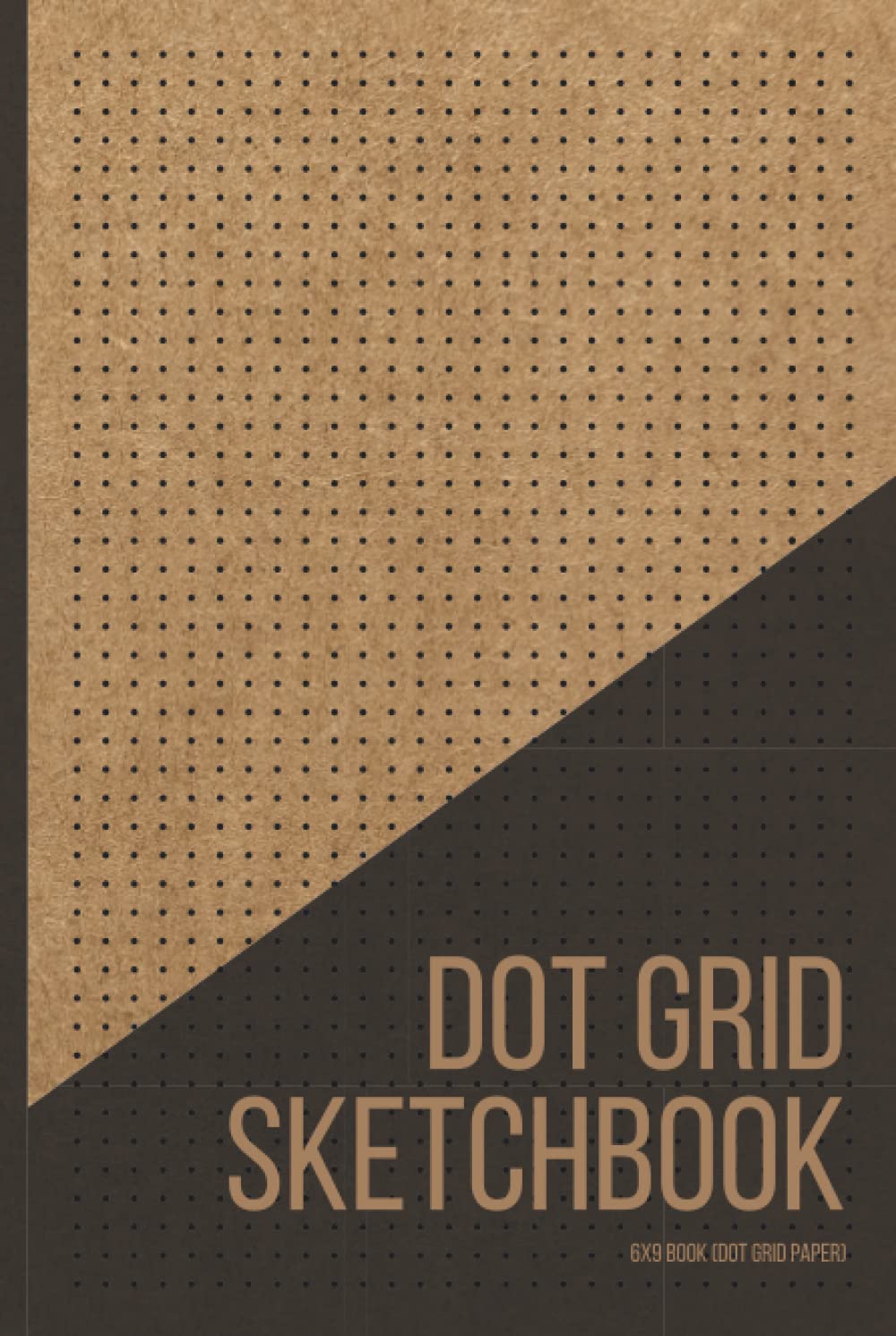 Dot Grid Sketch Book: Dotted Notebook Paper, Dot-Grid Journal, for Students, Artists and Teachers.