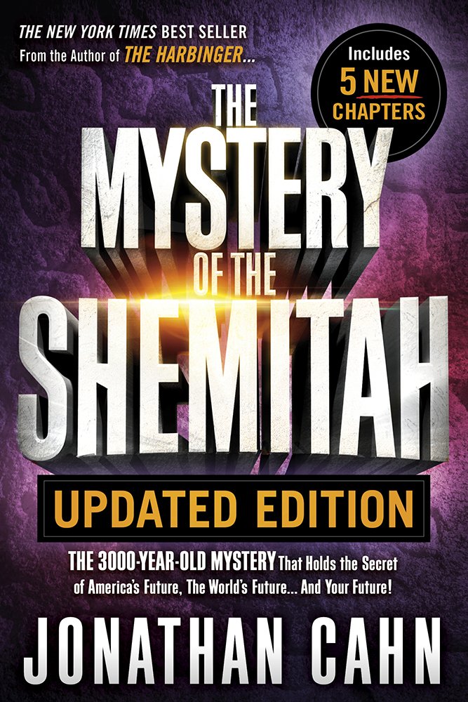 Buy The Mystery of the Shemitah: The 3000-Year-Old Mystery That Holds the Secret of America s Future, the World s Future...and Your Future! — BookShops.in