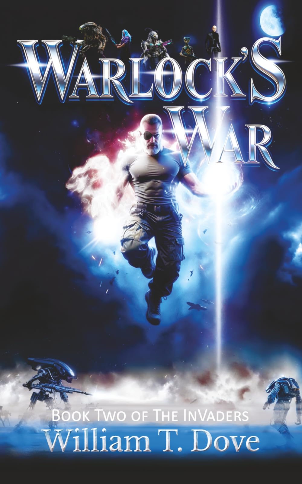 Warlock's War: Book Two of The InVaders