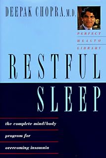 Restful Sleep: The Complete Mind-Body Program for Overcoming Insomnia