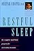 Restful Sleep: The Complete Mind-Body Program for Overcoming Insomnia