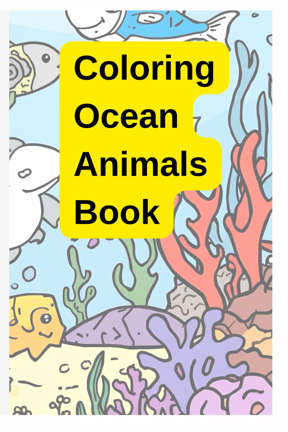 Children's Ocean Animal Colour Book