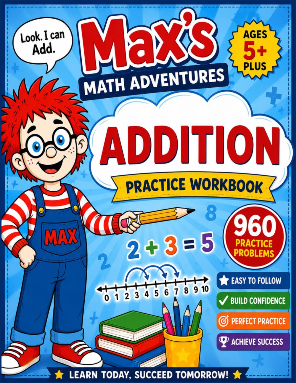 Max's Math Adventures Addition Practice Workbook