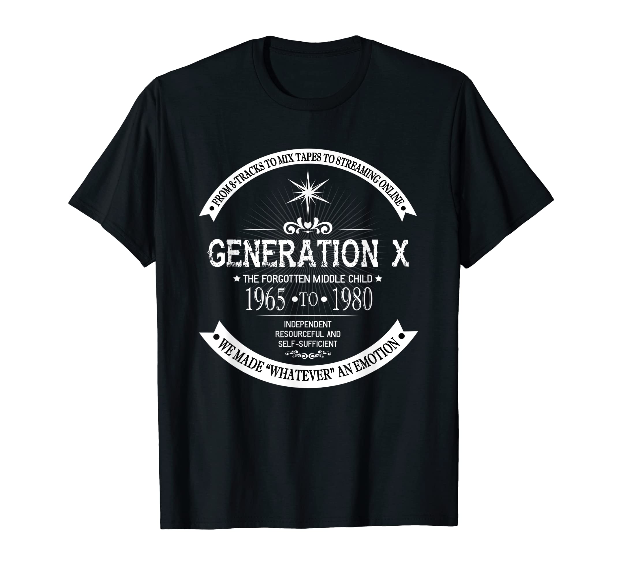 Must Love SarcasmThe Forgotten Middle Child | Gen X Generation X 60s 70s 80s T-Shirt