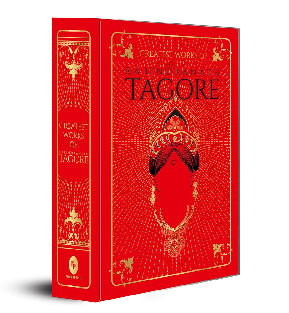 Greatest Works of Rabindranath Tagore by Rabindranath Tagore HARDBACK