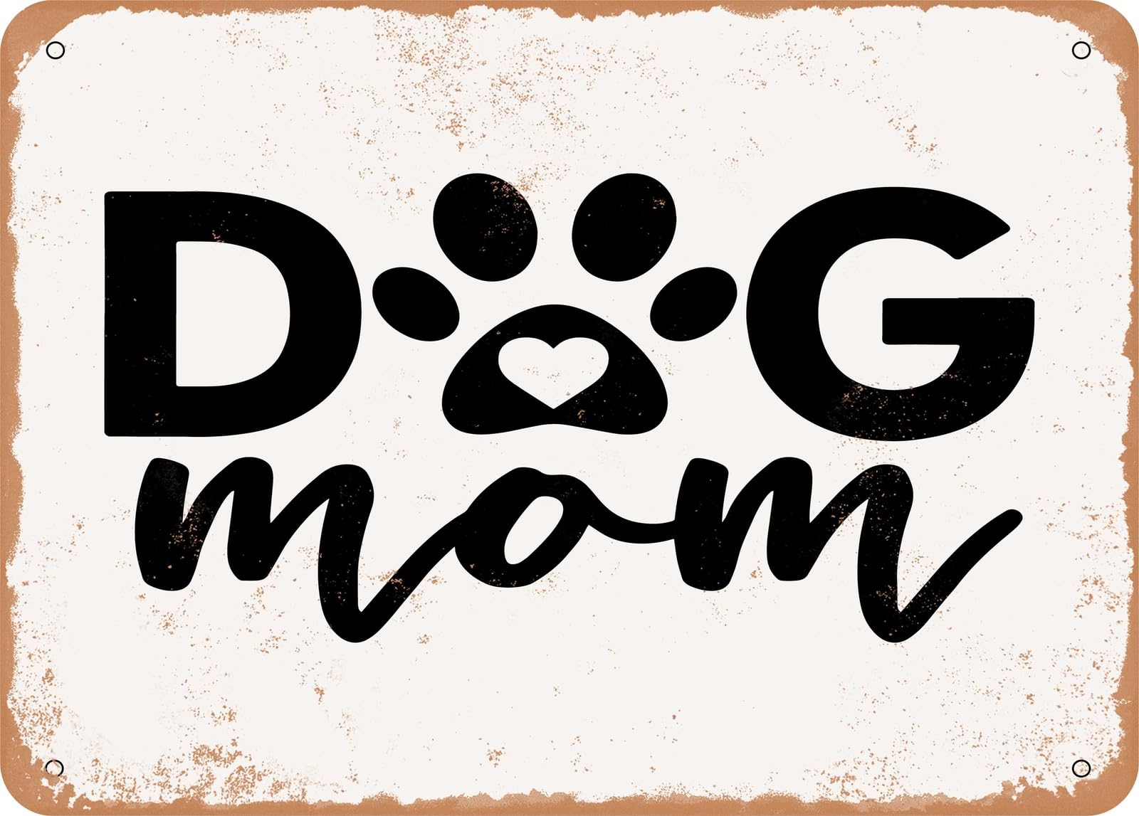 Miaomansenstore Metal Sign - Dog Mom - 5 - Vintage Look Sign Home Decor