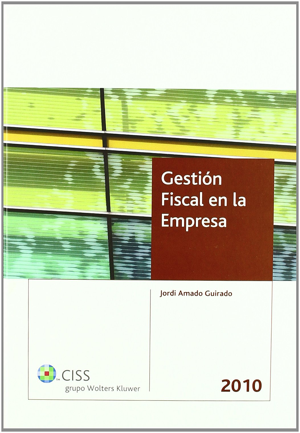 Gestión Fiscal en la Empresa 2010
