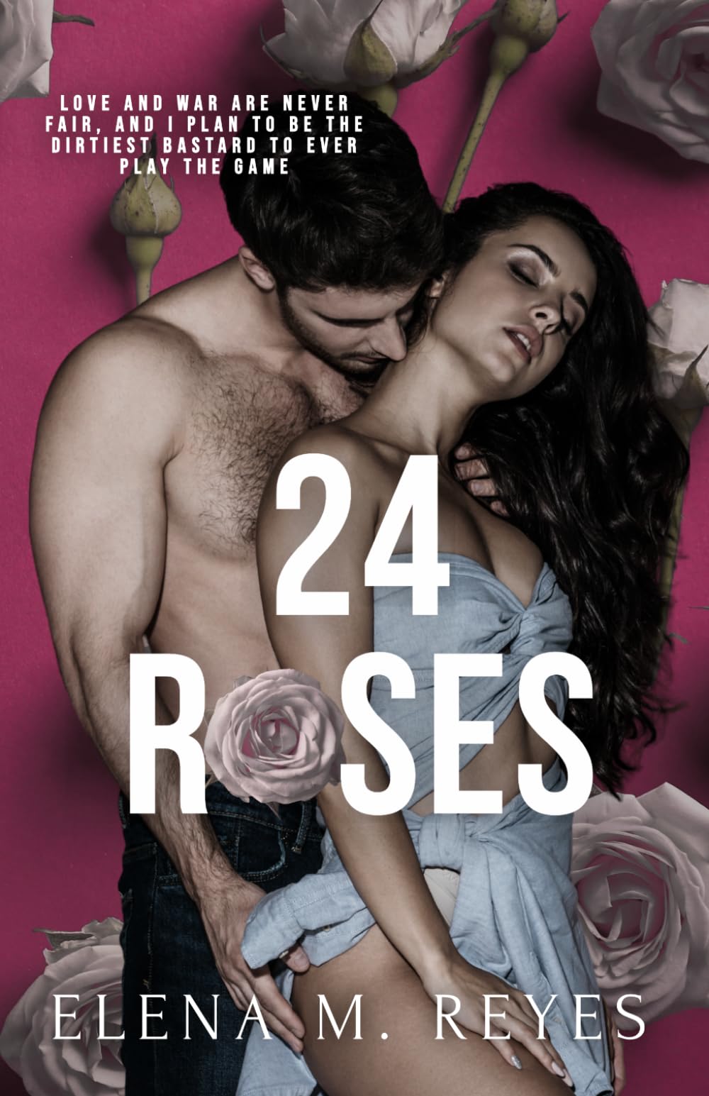 24 Roses (Forever And Always): A Friends to Lovers Romance