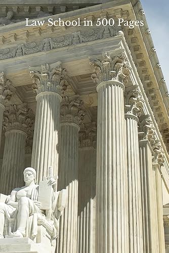 Law School in 500 Pages