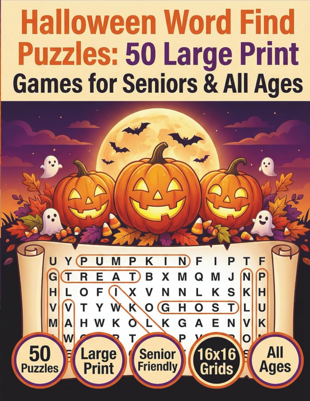 Halloween Word Find: 50 Spooky and Fun Word search puzzles. Large Print. Good companion for seniors. (Holiday Word Search)