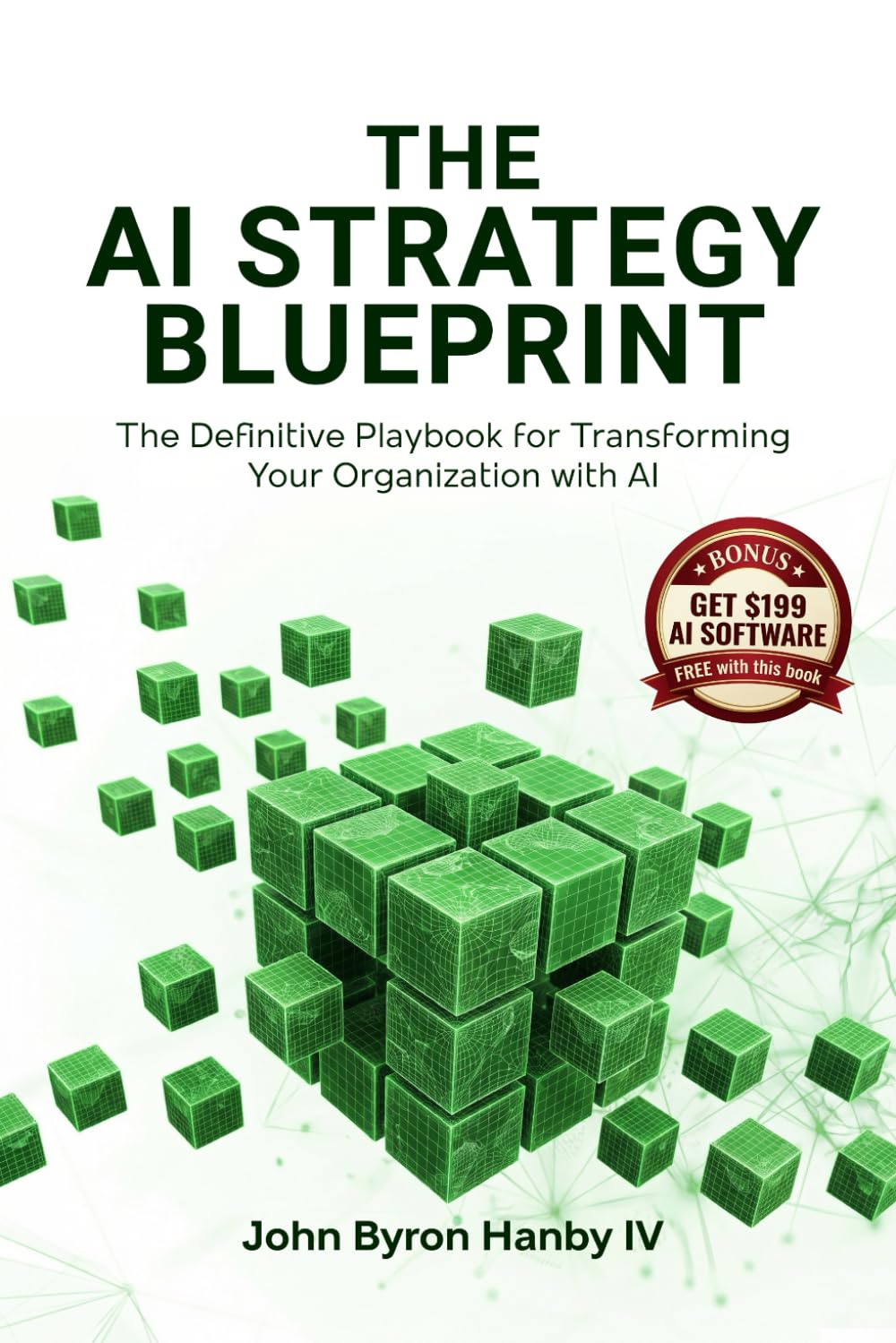 AI Playbook for Transforming: Second Edition