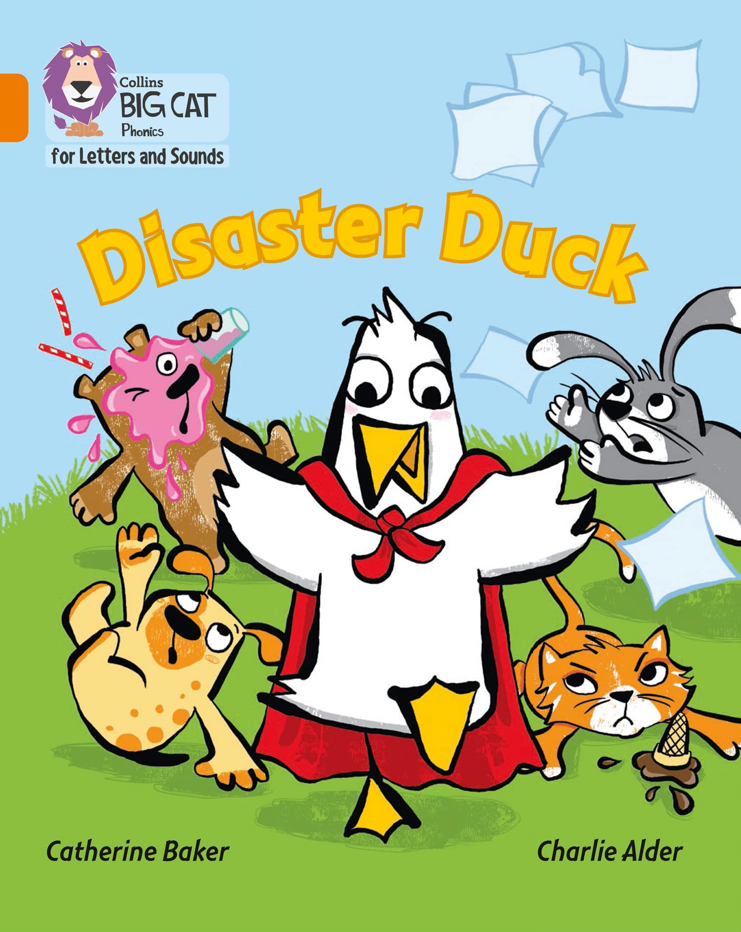 Disaster Duck: Band 06/Orange (Collins Big Cat Phonics... - Baker, Catherine