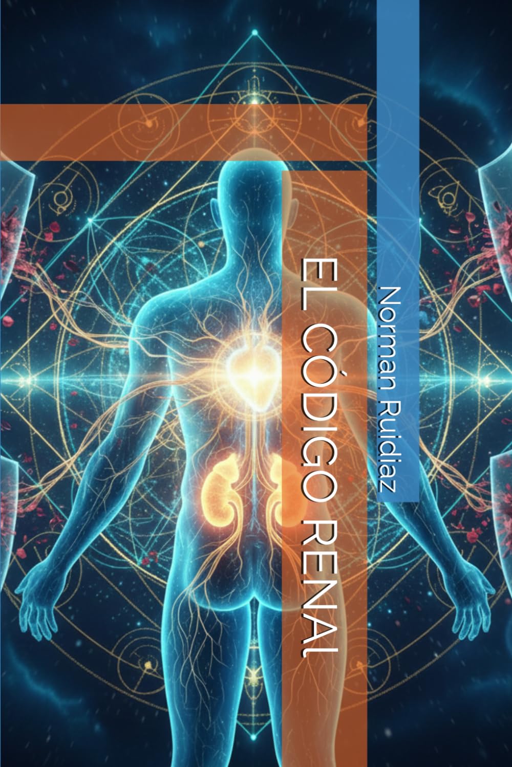 EL CÓDIGO RENAl: Restaurando la Batería del Creador Manual de Soberanía Biológica y Alquimia de la Red