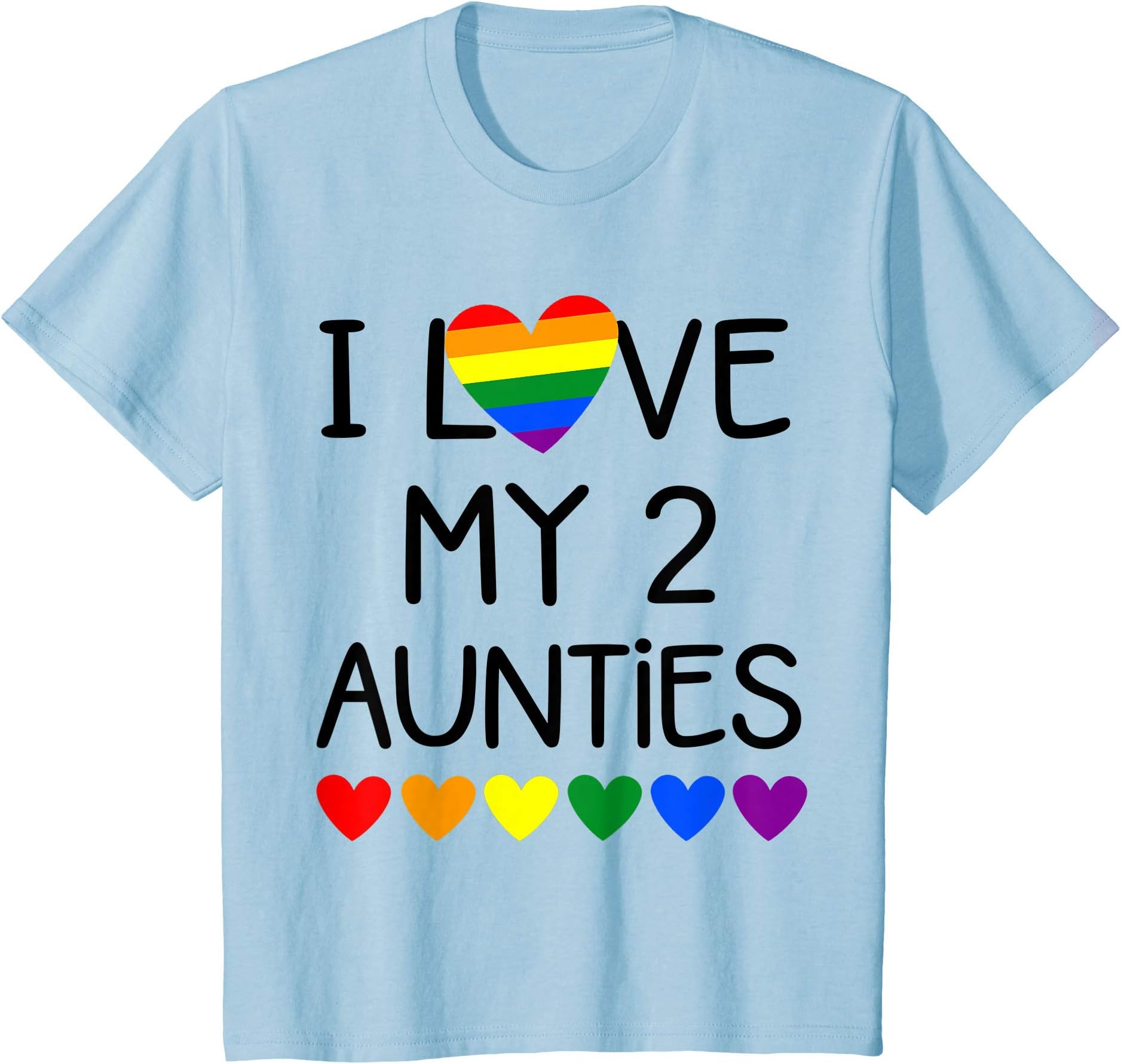 TeylieDesignKids I Love My 2 Aunties for Pride Gay Aunt from Baby and Toddler T-Shirt