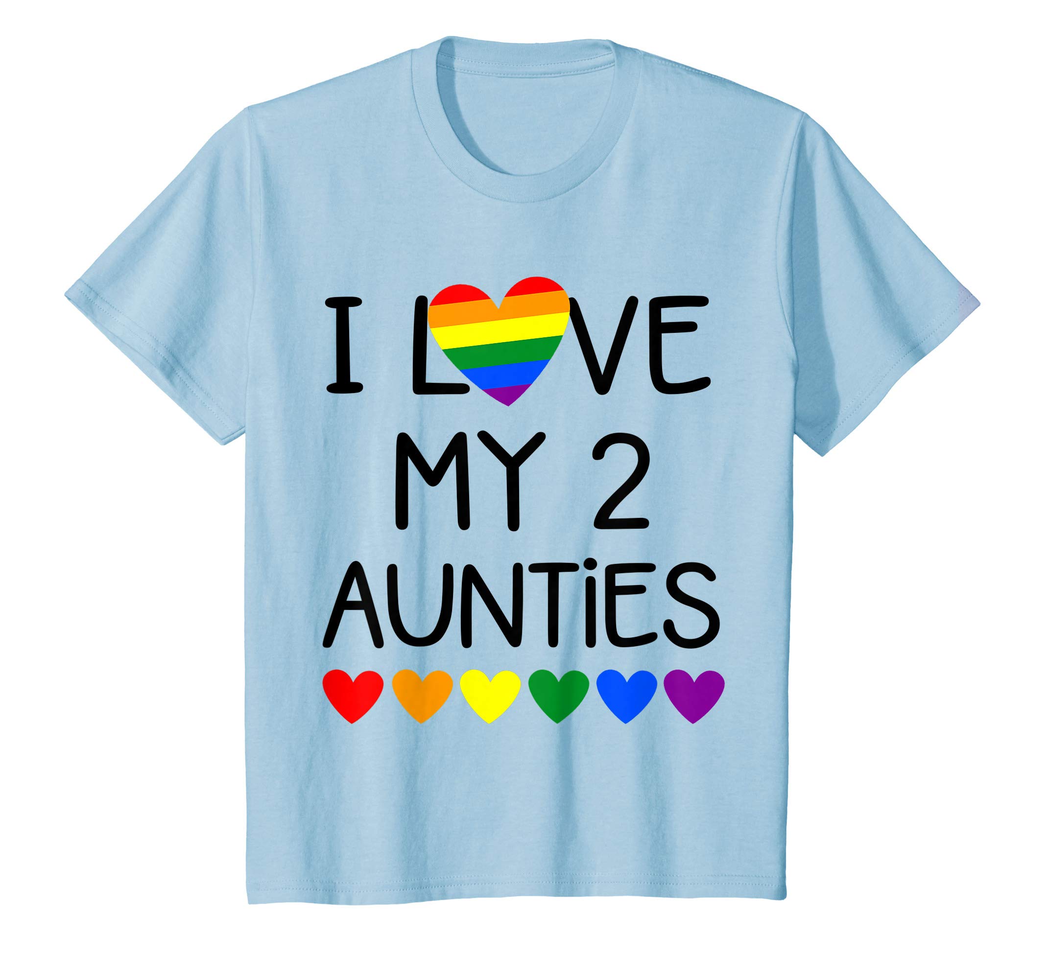 TeylieDesignKids I Love My 2 Aunties for Pride Gay Aunt from Baby and Toddler T-Shirt
