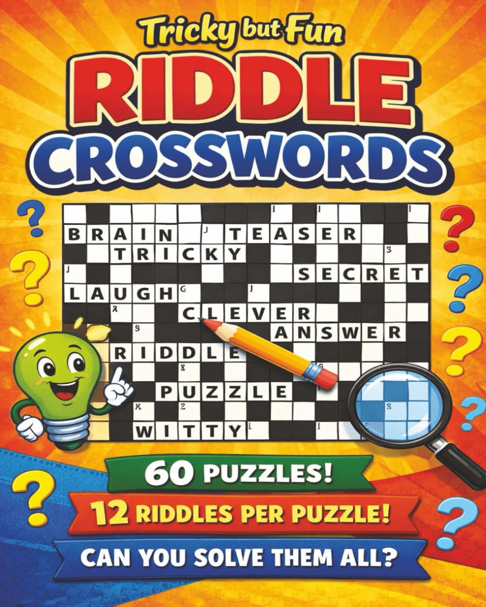 Tricky but Fun Riddle Crosswords: Brain-Tickling Wordplay That Challenges You Without Being Frustrating
