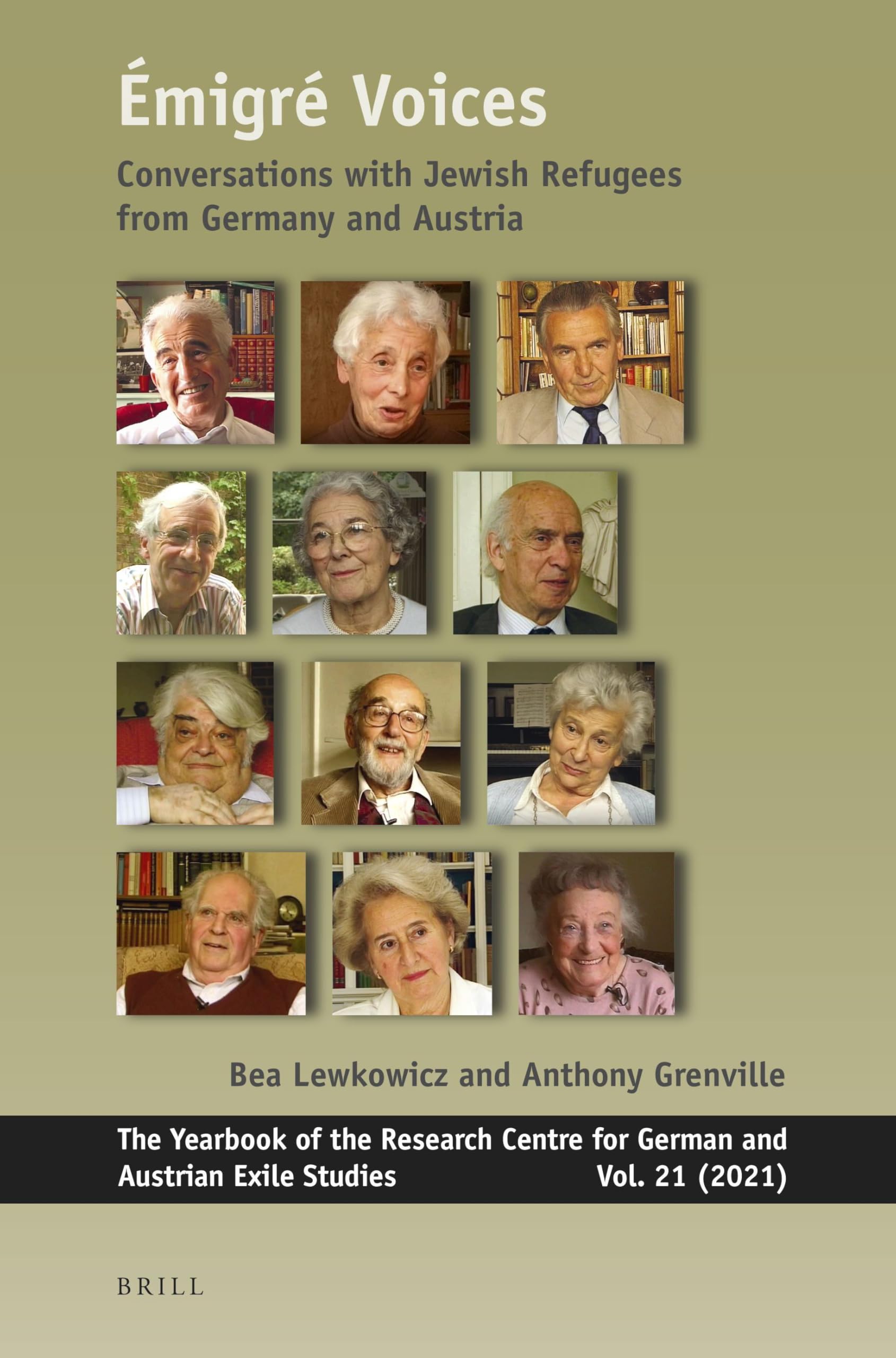Émigré Voices: Conversations with Jewish Refugees from Germany and Austria: 21 (Yearbook of the Research Centre for German and Austrian Exile Studies, 21)