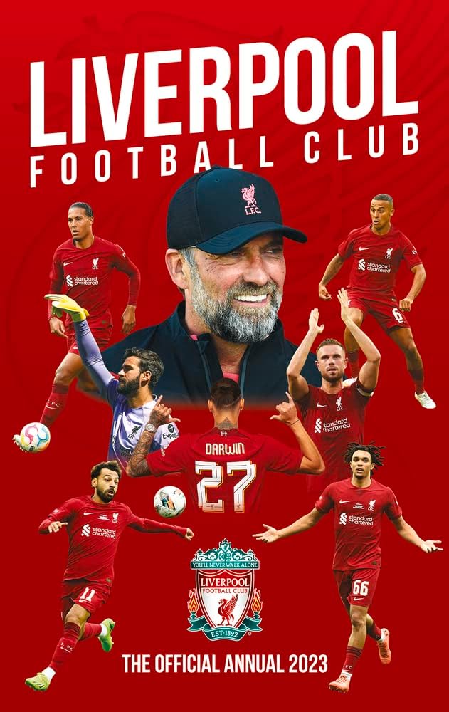 The Official Liverpool Fc Annual 2023 Hardcover โ Picture Book, 1 Oct. 2022