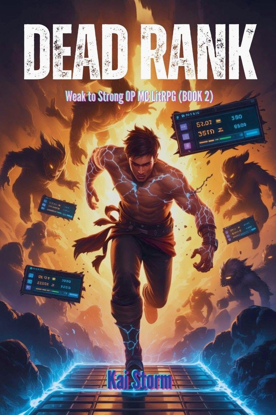 Dead Rank - Weak to Strong OP MC LitRPG (BOOK 2) (Crawler Chronicles)