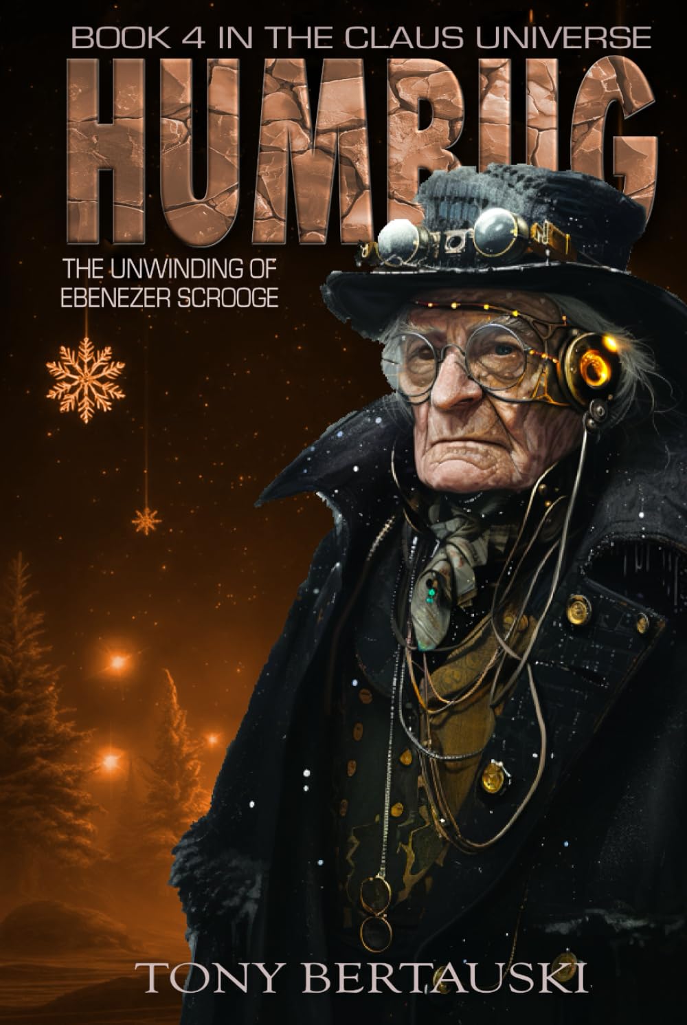 Humbug: The Unwinding of Ebenezer Scrooge (Claus Universe)
