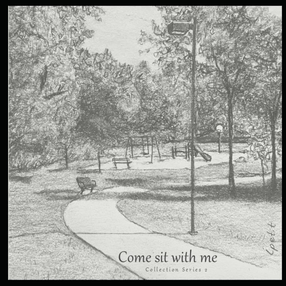Come sit with me: Collection Series 2