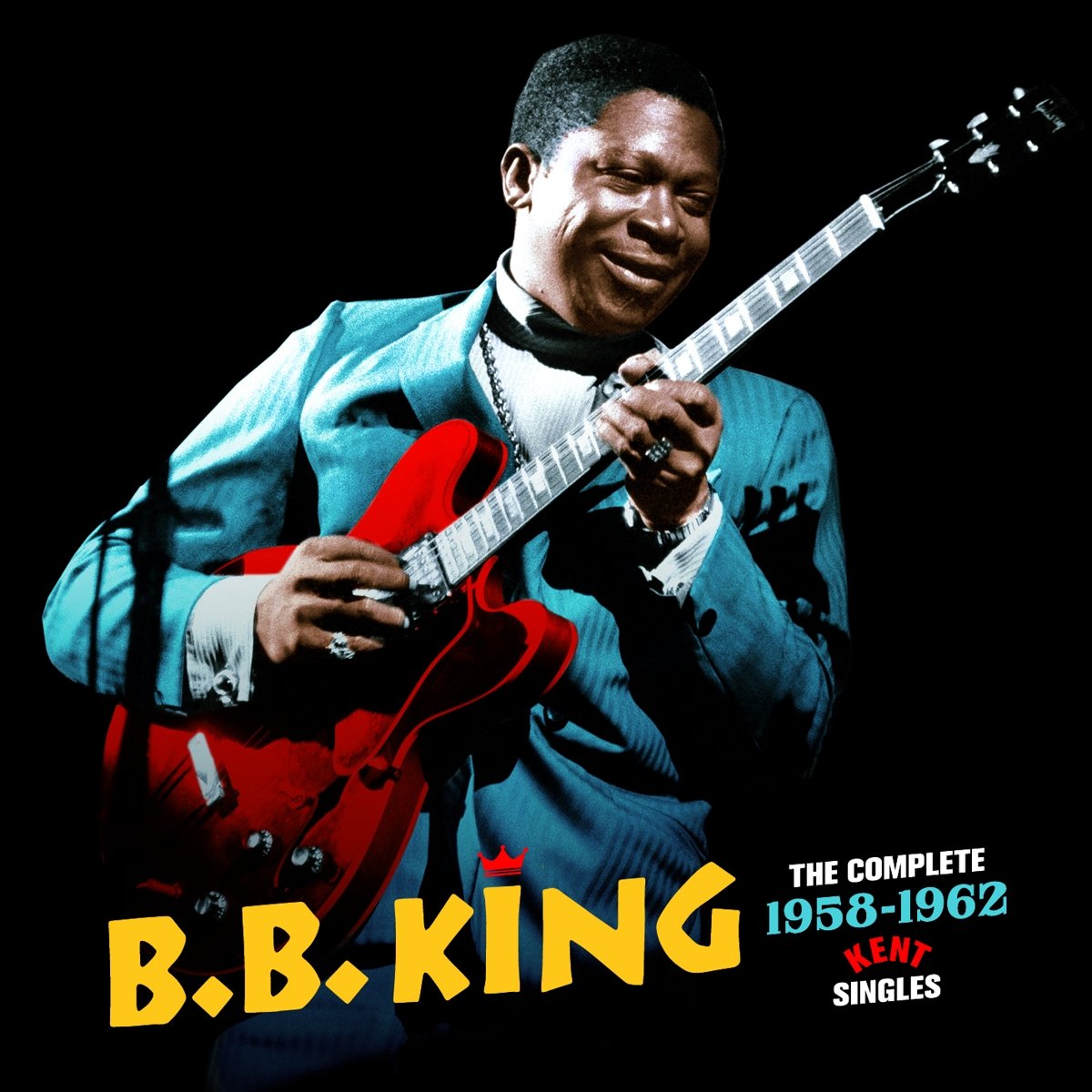 Complete 1958-1962 Kent Singles by B.B. King (CD, 2017)